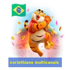 corinthians multicanais